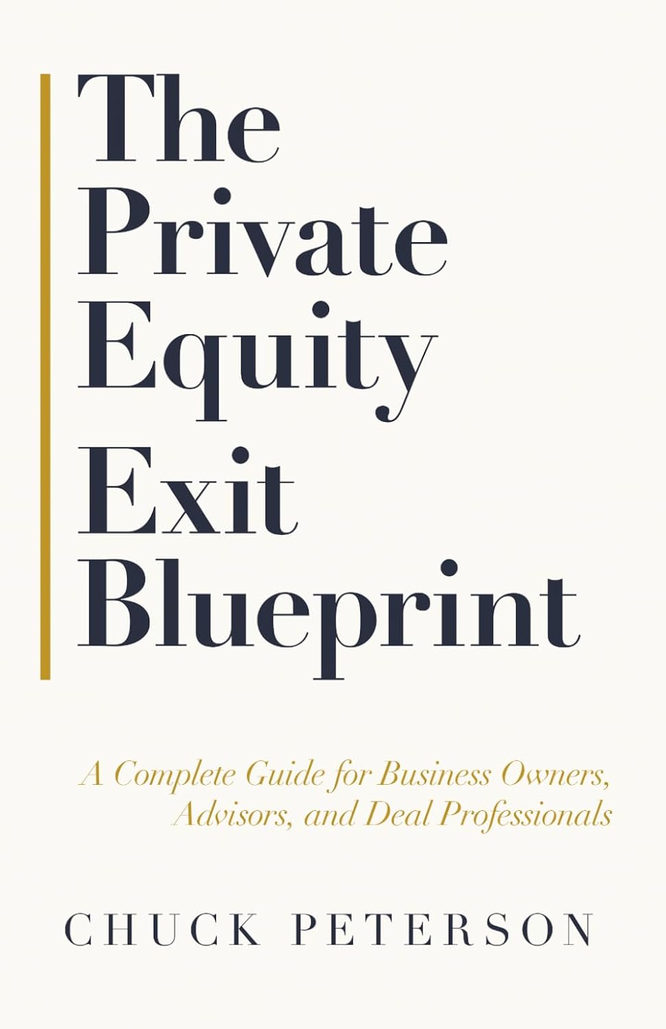 The Private Equity Exit Blueprint: A Complete Guide for Business Owners, Advisors, and Deal Professionals baixar o livro de graça