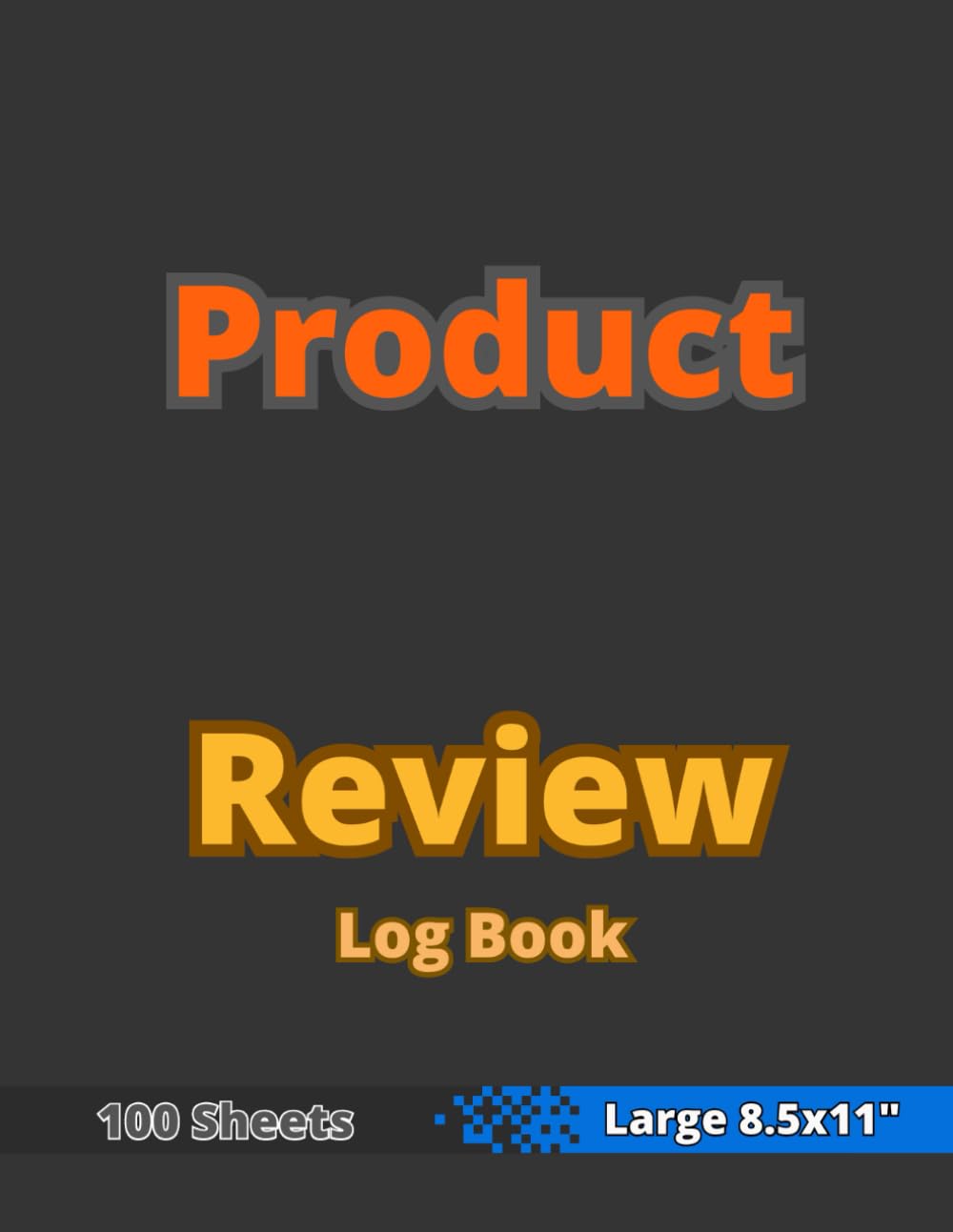 ler totalmente Product Review Log Book: 8.5x11" - Product Testing Notebook - Rate, Record, Track Your Test Product Rating. With Table of Contents & Pre-Numbered Pages - Dark Black Cover
