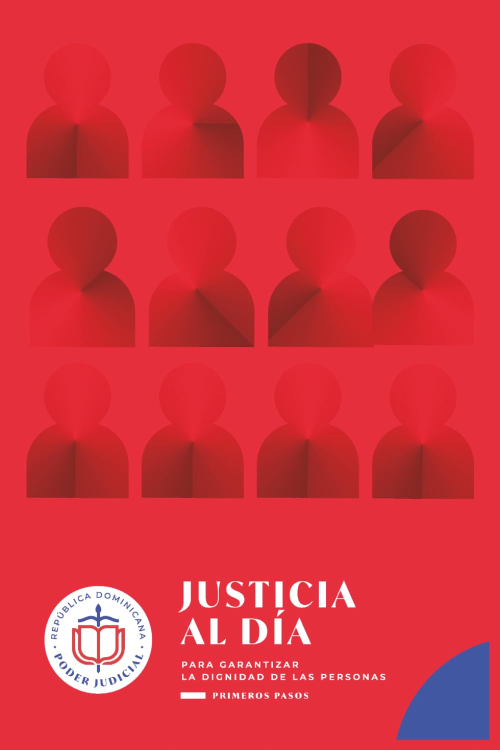 Justicia al Día para Garantizar la Dignidad de las Personas. Primeros pasos (Spanish Edition) baixar o livro de graça