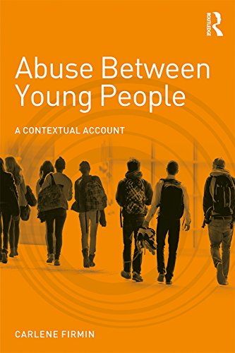 Abuse Between Young People: A Contextual Account (English Edition) baixar livro de graça