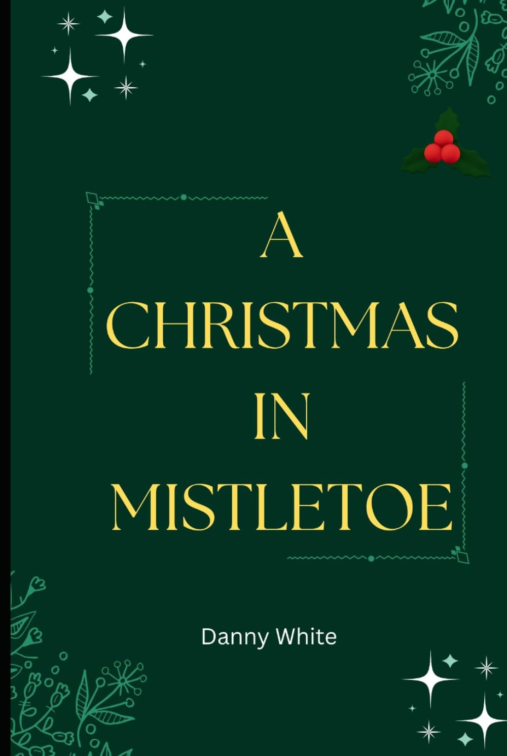 ler totalmente A Christmas in Mistletoe