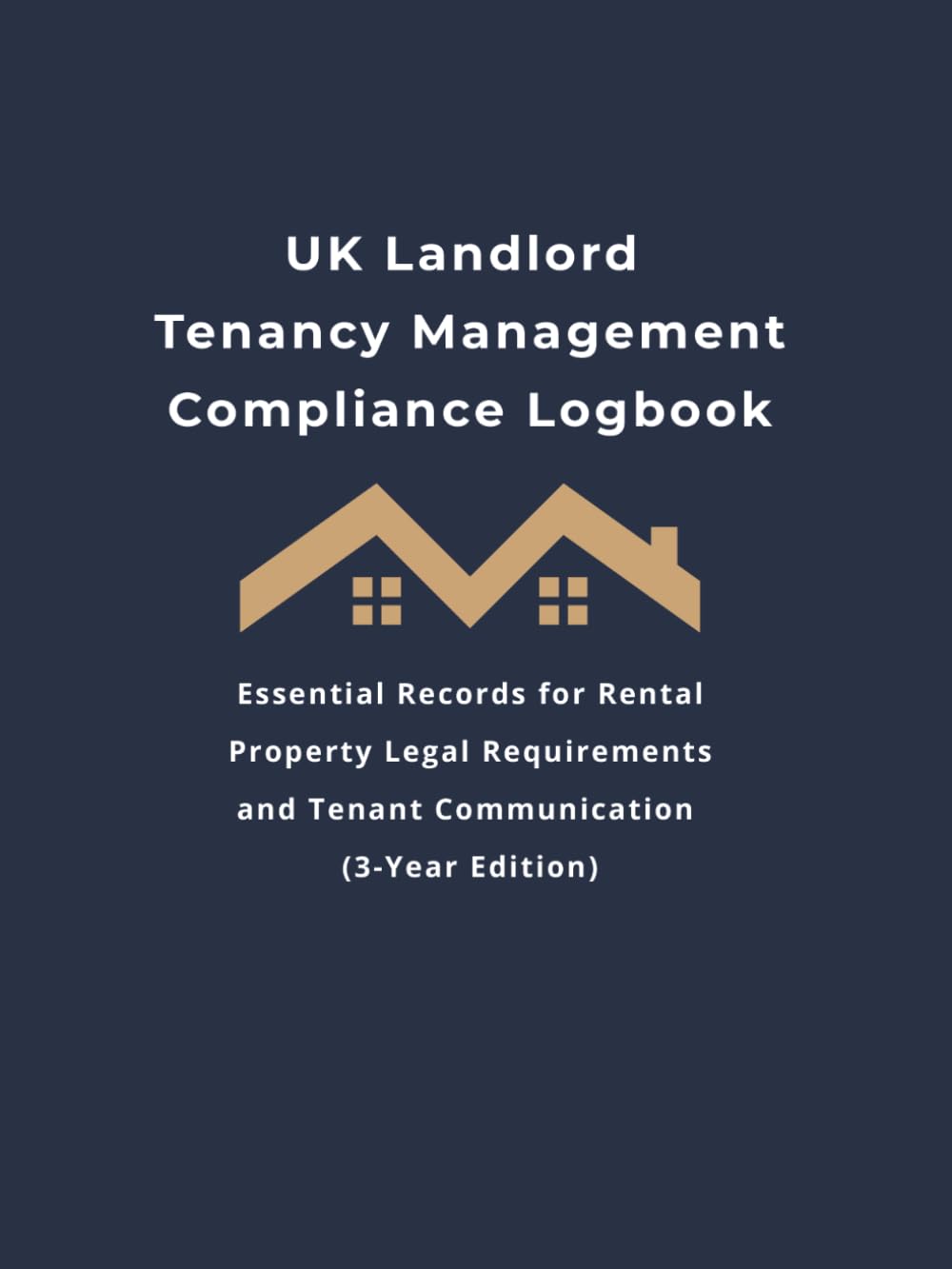 UK Landlord Tenancy Management Compliance Logbook: Essential Records for Rental Property Legal Requirements and Tenant Communication (3-Year Edition) baixar livro de graça