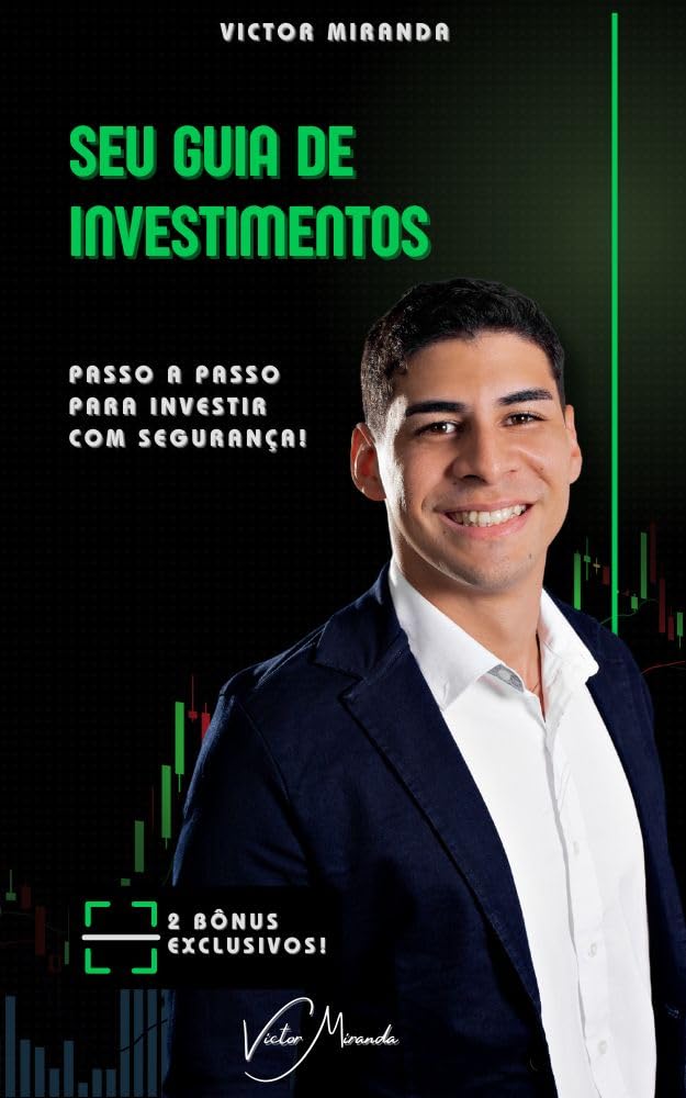 Seu Guia de Investimentos: Passo a passo para investir com segurança baixar livro de graça