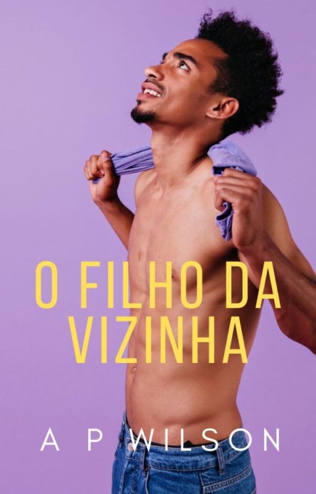 O filho da Vizinha (Contos Gays com Vizinhos Livro 6) baixar o livro de graça