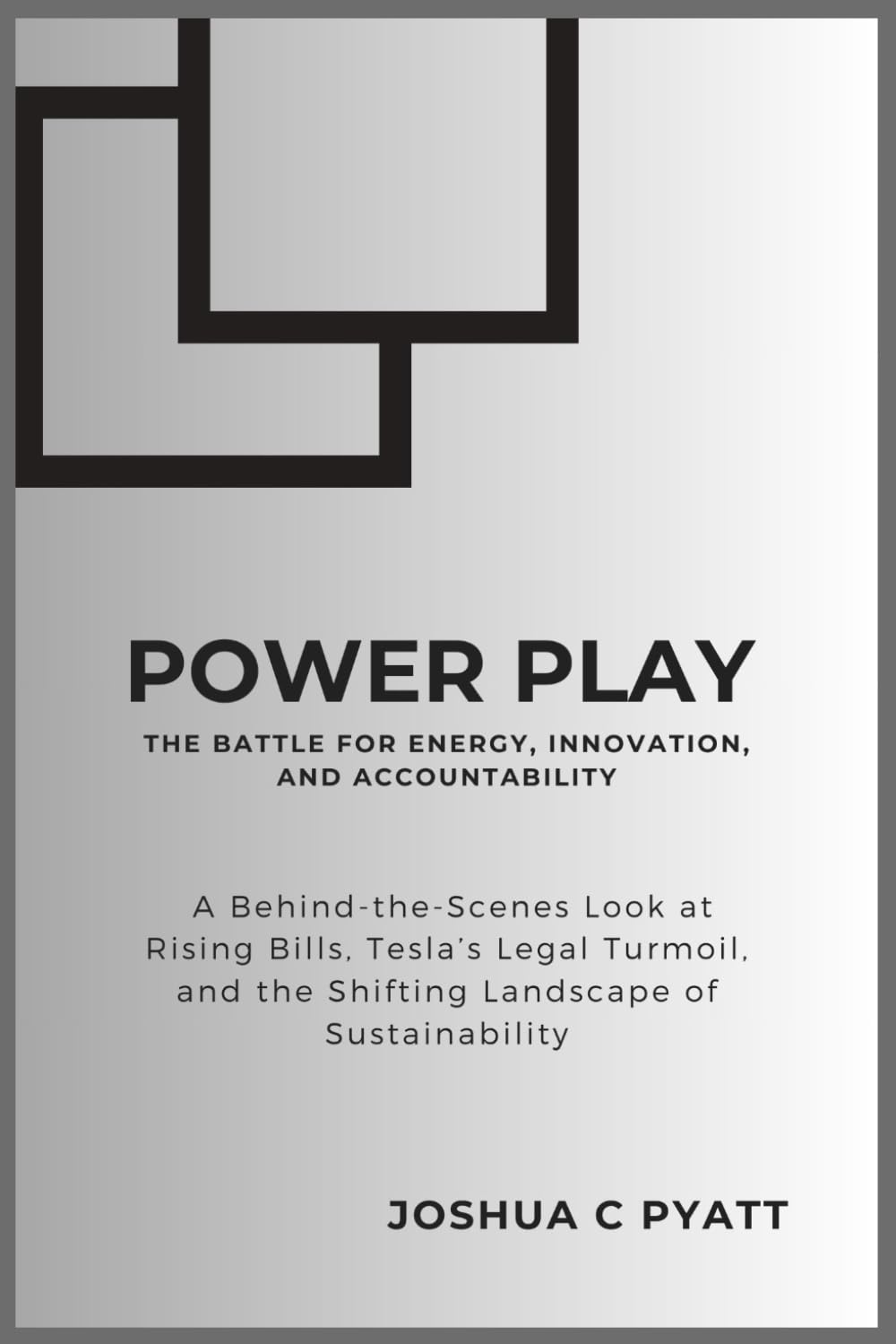 ler totalmente Power Play: The Battle for Energy, Innovation, and Accountability: A Behind-the-Scenes Look at Rising Bills, Tesla’s Legal Turmoil, and the Shifting Landscape of Sustainability