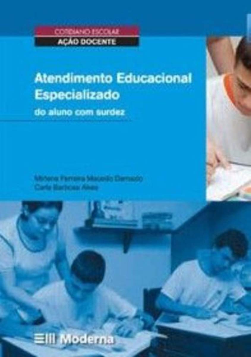 Atendimento educacional especializado do aluno com surdez