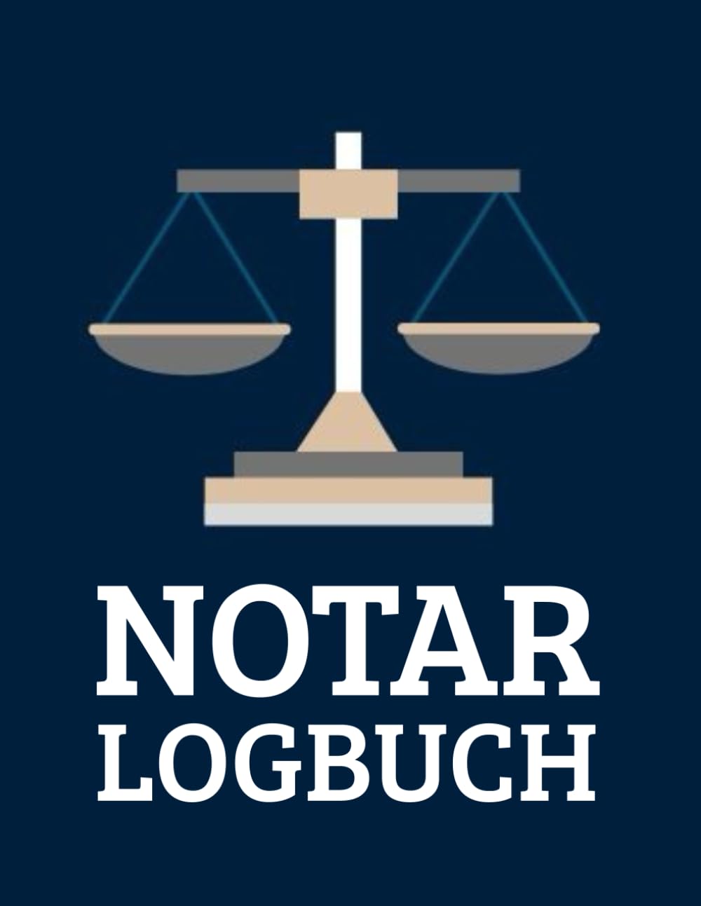 Notar Logbuch: Notizbuch für Notare (German Edition)