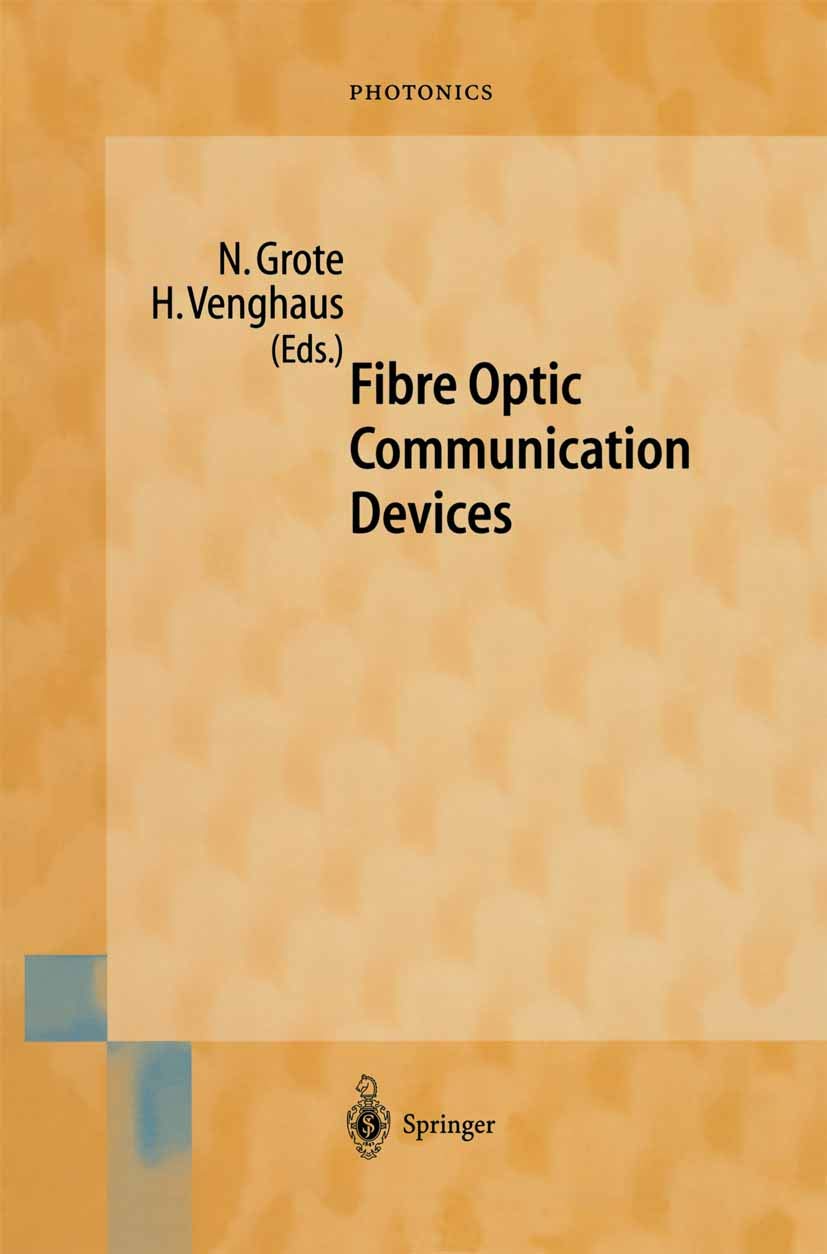 Fibre Optic Communication Devices (Springer Series in Photonics Book 4) (English Edition) baixar o livro de graça