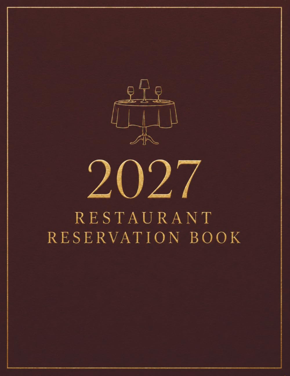 capítulo por capítulo baixar Reservation Book for Restaurant 2027: Full Year of Reservation January - December 2027 (365 Days), Daily Hostess Table Dinner and Lunch, Dated, Daily Customer Tracking, Contact Pages.