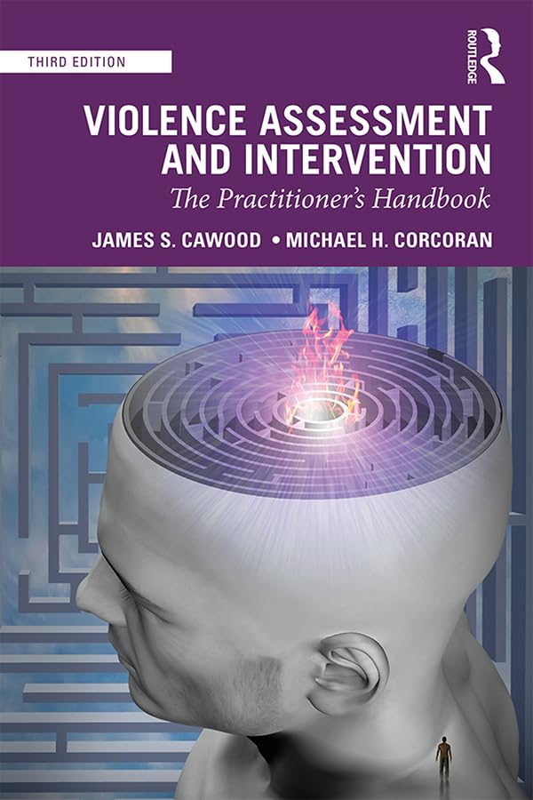 Violence Assessment and Intervention: The Practitioner's Handbook (English Edition) baixar livro de graça