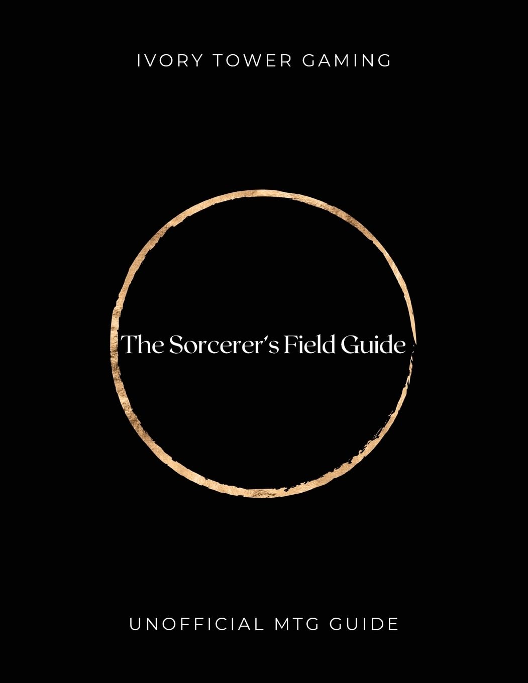 The Sorcerer's Field Guide: Unofficial MTG Guide baixar livro de graça