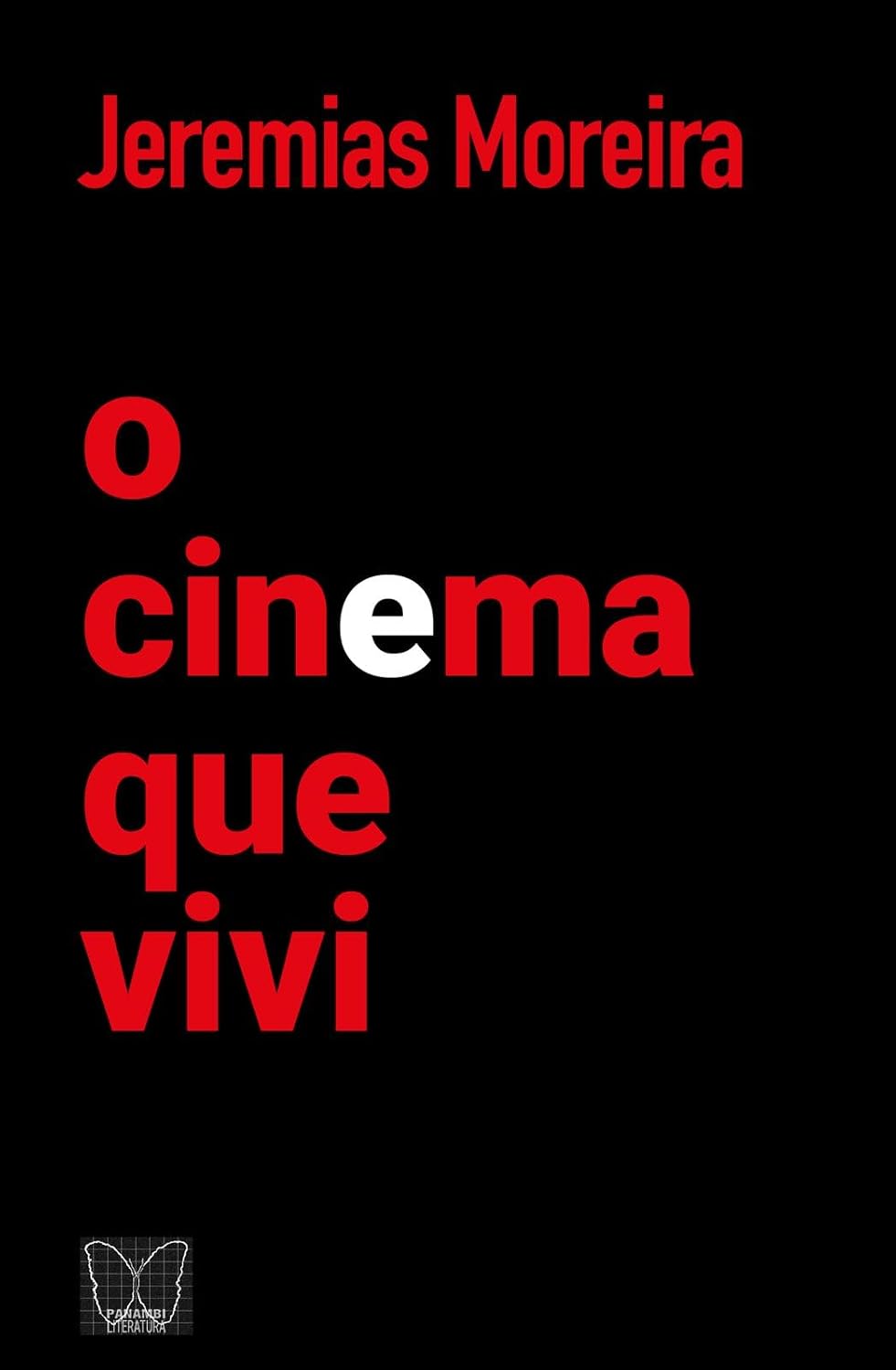 O cinema que vivi baixar livro de graça
