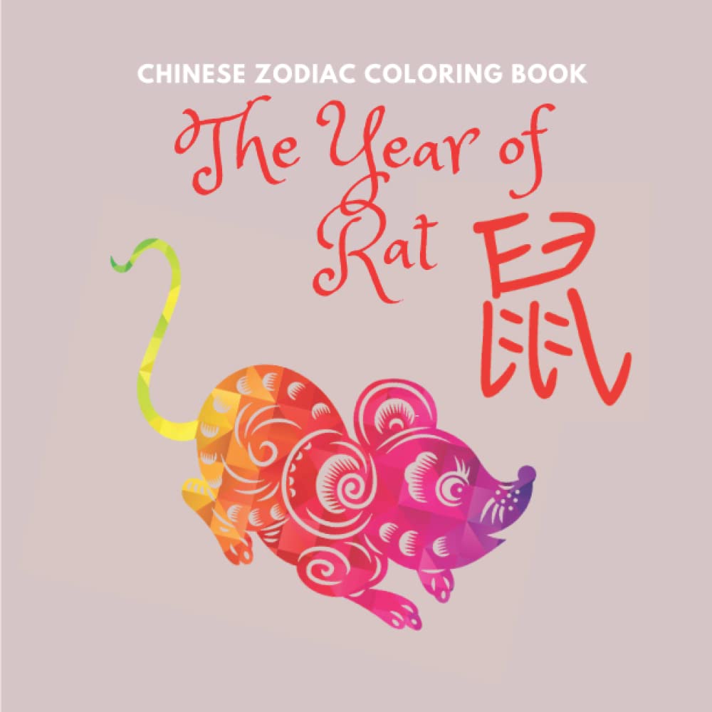 Chinese Zodiac Coloring Book - The Year of Rat | Good for both kids and Adults | 28 unique designs | Large Print baixar o livro de graça
