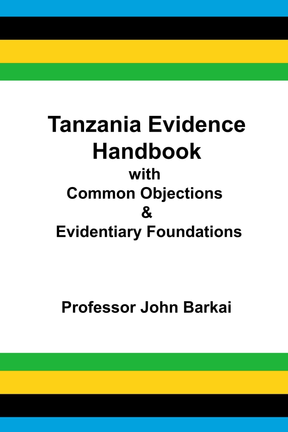 ler totalmente Tanzania Evidence Handbook with Common Objections & Evidentiary Foundations