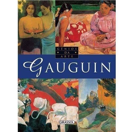 Genios Da Arte - Gauguin