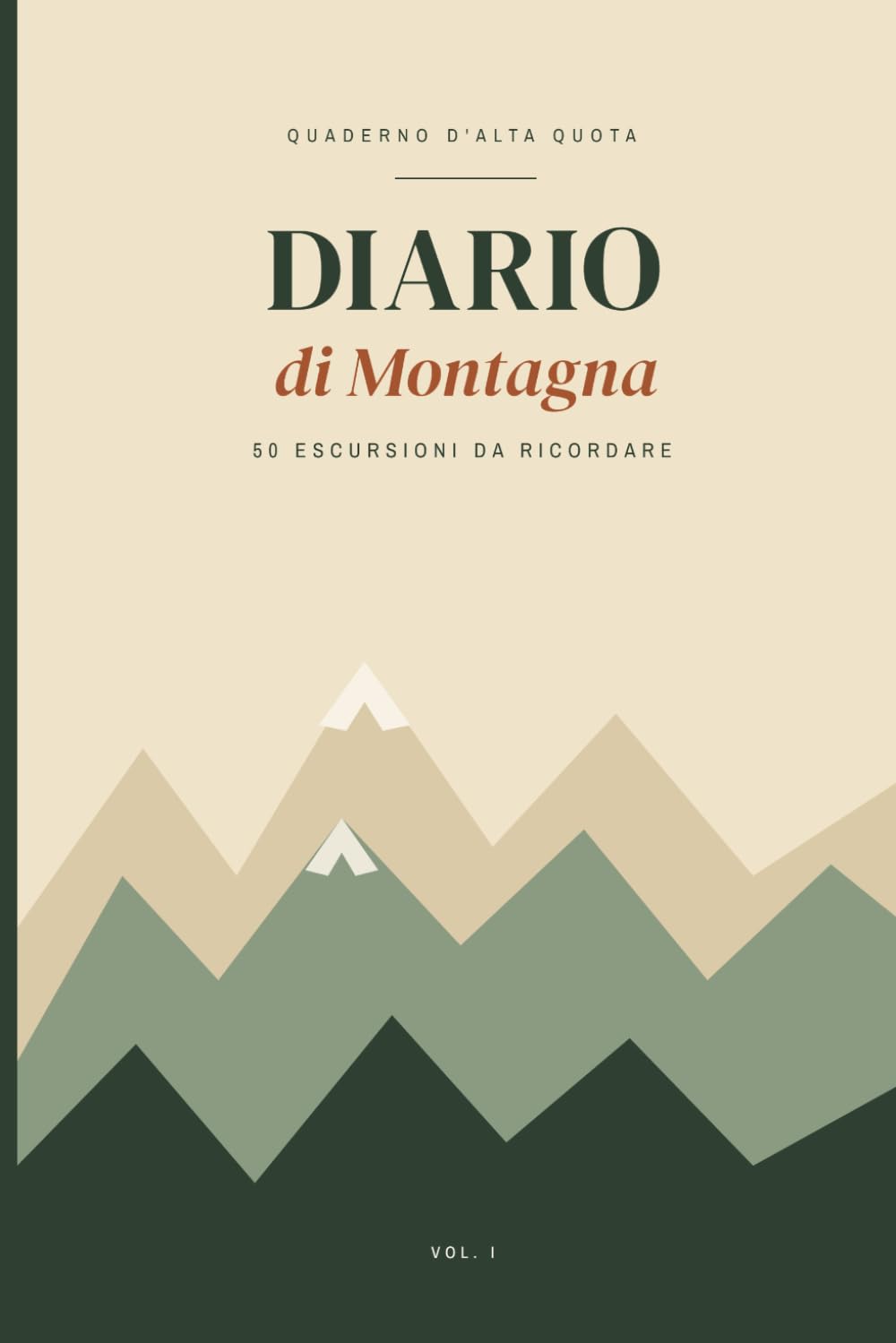 ler totalmente Diario di Montagna: 50 escursioni da ricordare (Italian Edition)