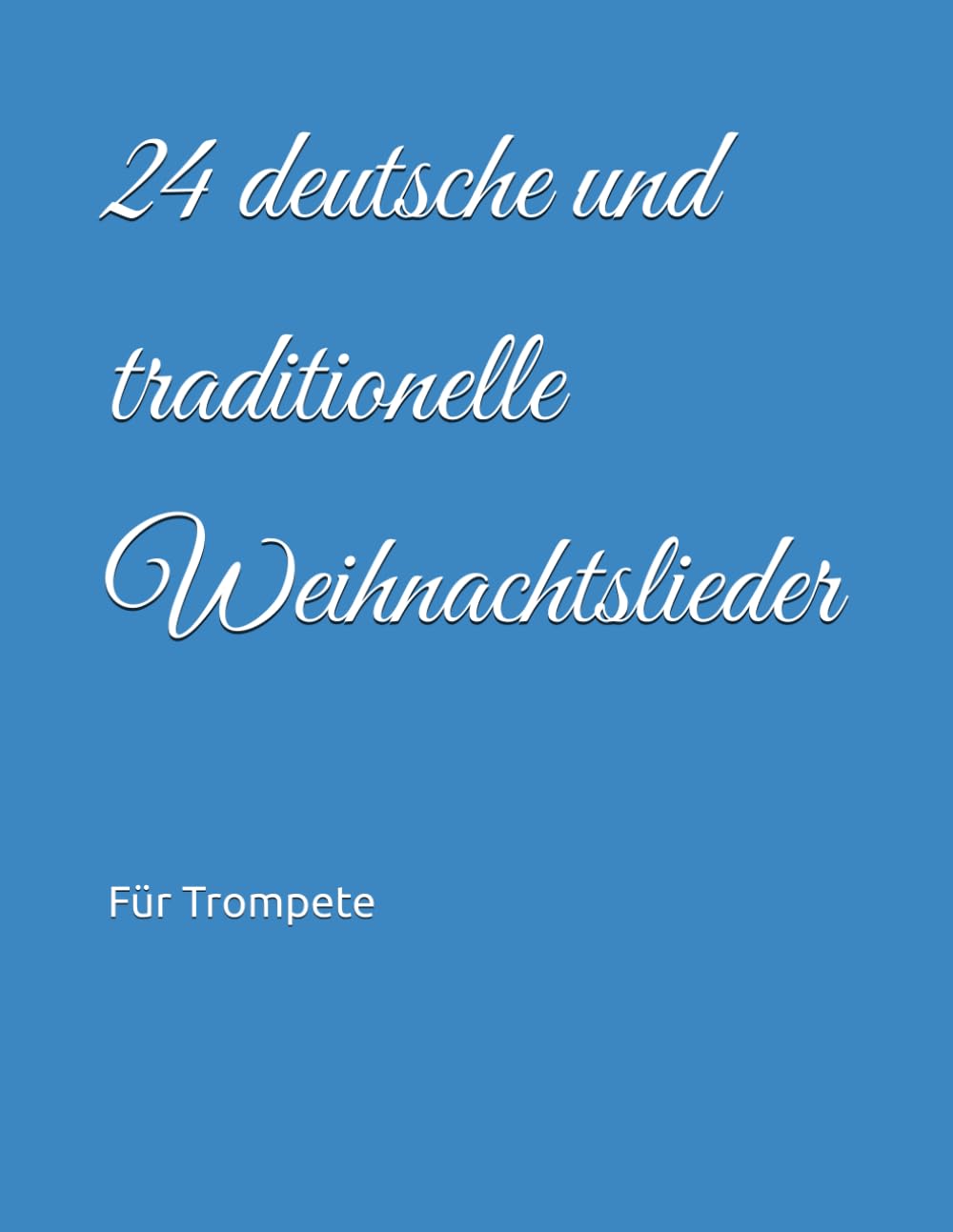 24 deutsche und traditionelle Weihnachtslieder: Für Trompete baixar o livro de graça