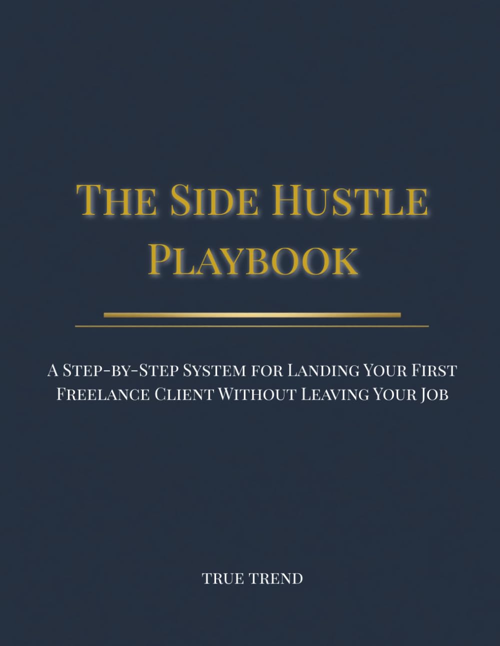 ler totalmente The Side Hustle Playbook: A Step-by-Step System for Landing Your First Freelance Client Without Leaving Your Job: 6 Pillars to Build Consulting Income... Scripts, Rate-Setting, and Upwork Strategy