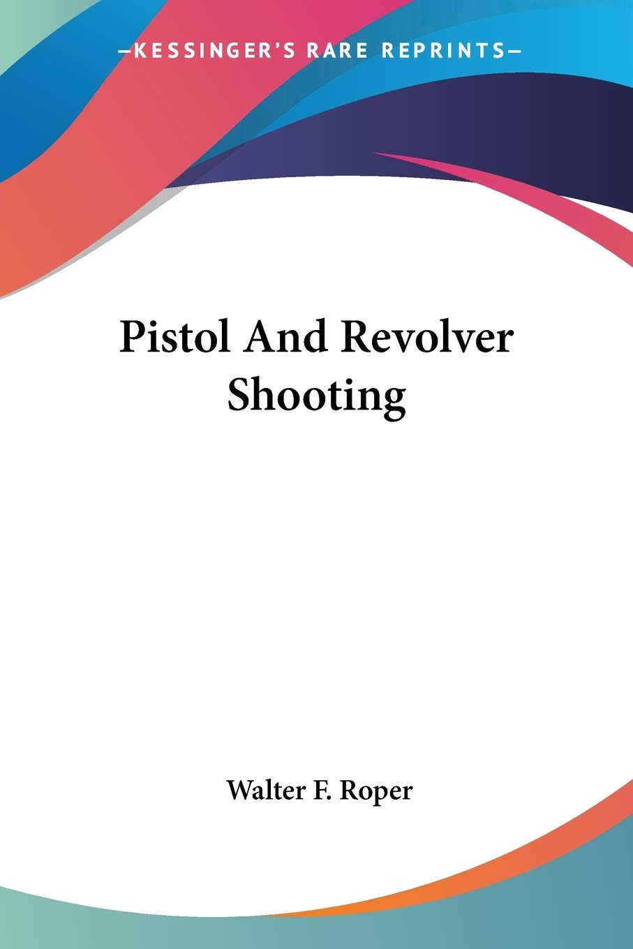 capítulo por capítulo baixar Pistol And Revolver Shooting