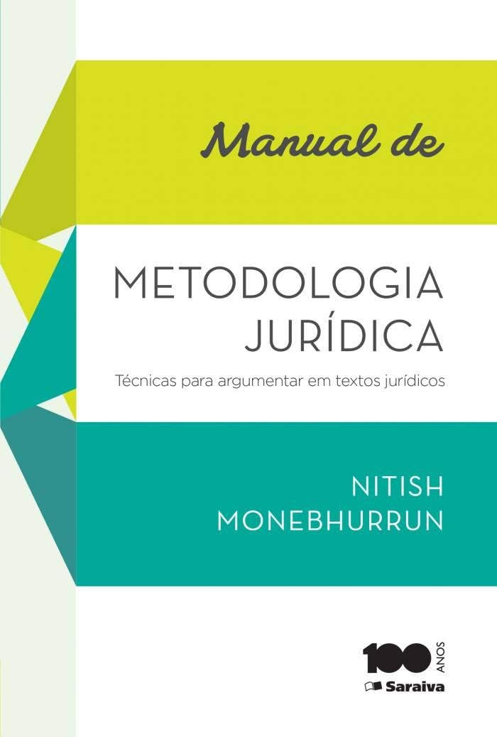 Manual de Metodologia Jurídica: Técnicas para Argumentar Em Textos Jurídicos - 1ª Edição 2015 baixar o livro de graça