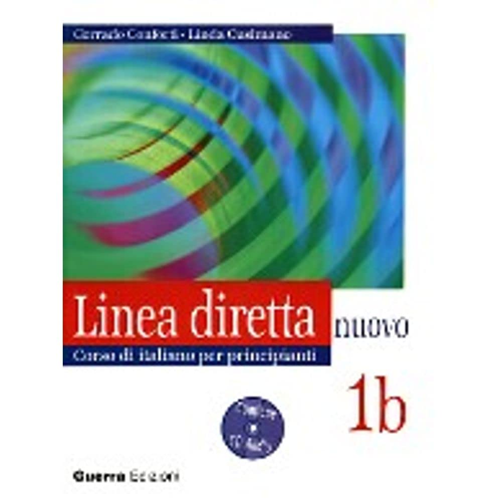 Linea Diretta Nuovo 1B. Corso di Italiano Per Principianti - Libro Per Lo Studente (+ CD-Audio): Testo + CD 1b baixar o livro de graça