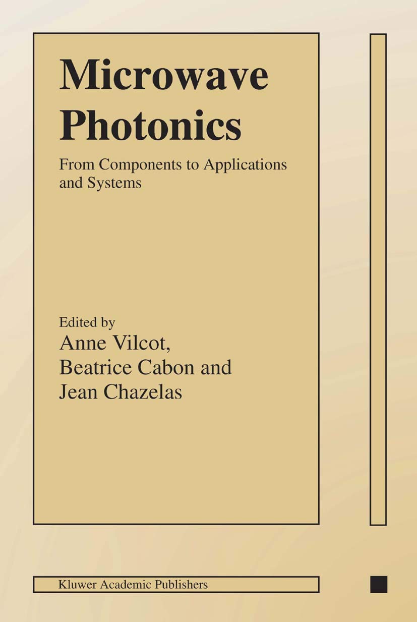 capítulo por capítulo baixar Microwave Photonics: From Components to Applications and Systems
