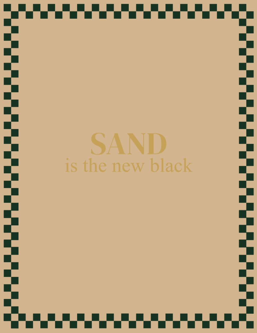 SAND is the new black: XXL Collector's Edition (550 Cream Pages, Softcover), Matte Finish, "Color Is The New Black" Collection N°05 baixar o livro de graça