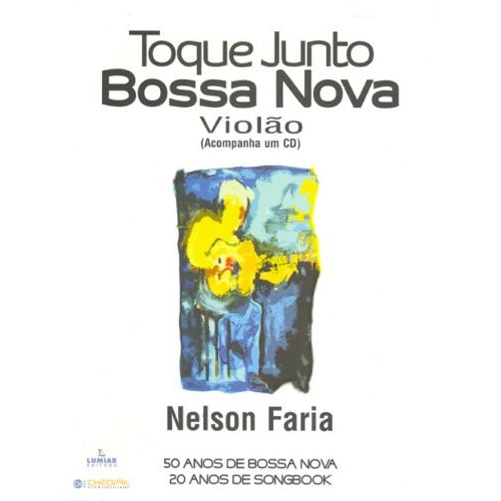 capítulo por capítulo baixar Toque Junto Bossa Nova. Violão (+ CD)