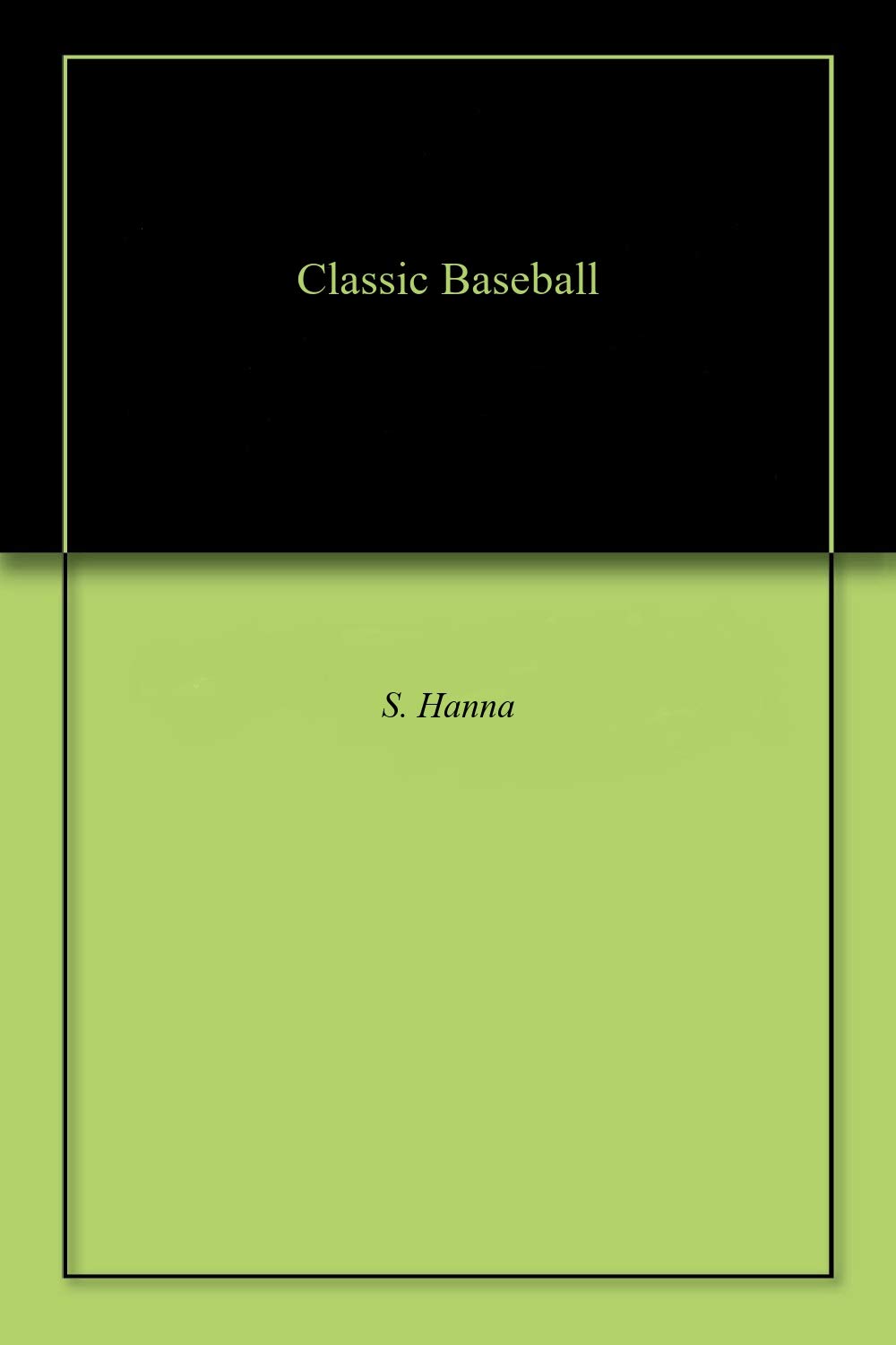 ler totalmente Classic Baseball (English Edition)