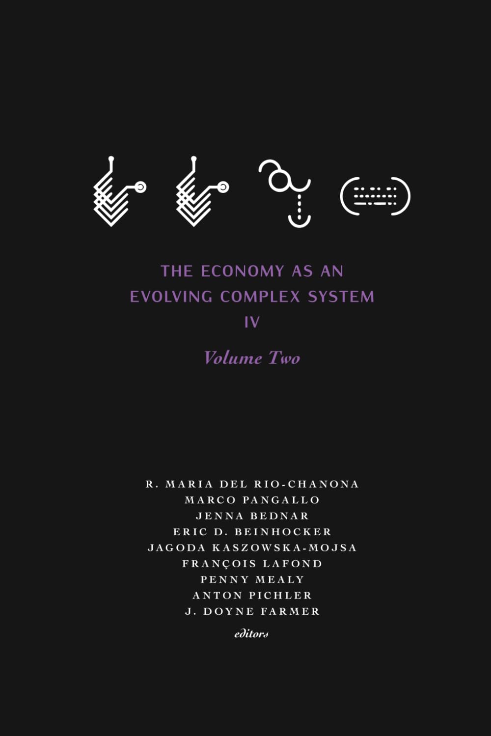 The Economy as an Evolving Complex System IV: Volume Two