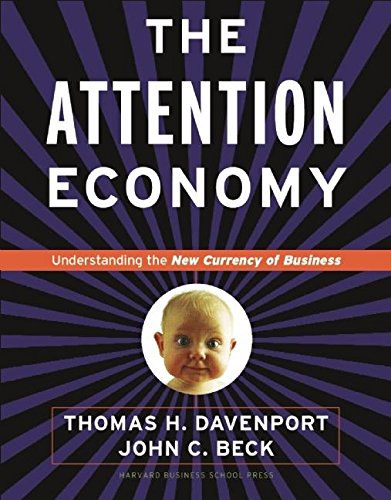 capítulo por capítulo baixar The Attention Economy: Understanding the New Currency of Business