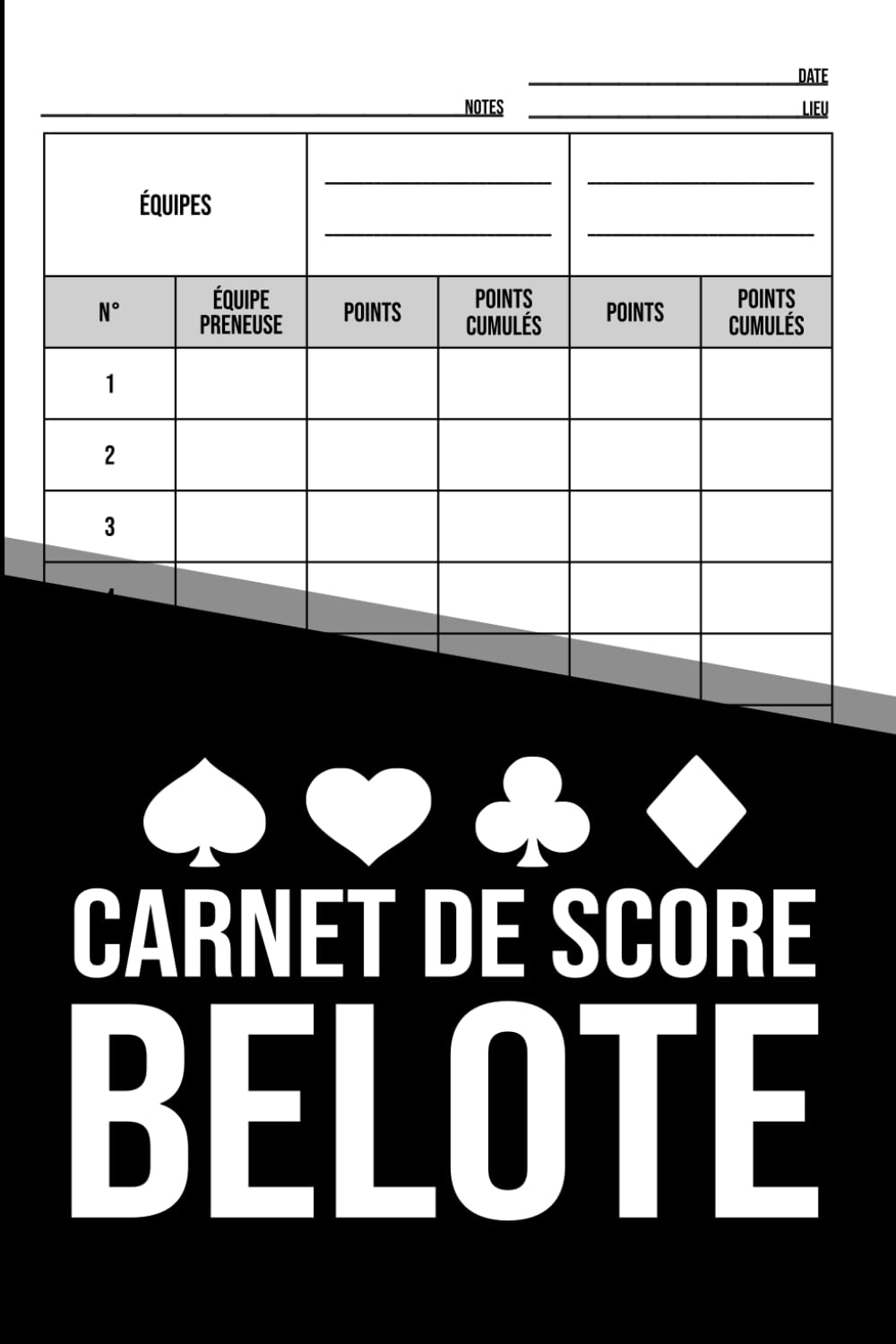 capítulo por capítulo baixar Carnet de Score Belote – Feuilles de Score pour 2 Équipes: Carnet pratique pour suivre les scores et les points cumulés lors de vos parties de Belote à 4 joueurs. (French Edition)