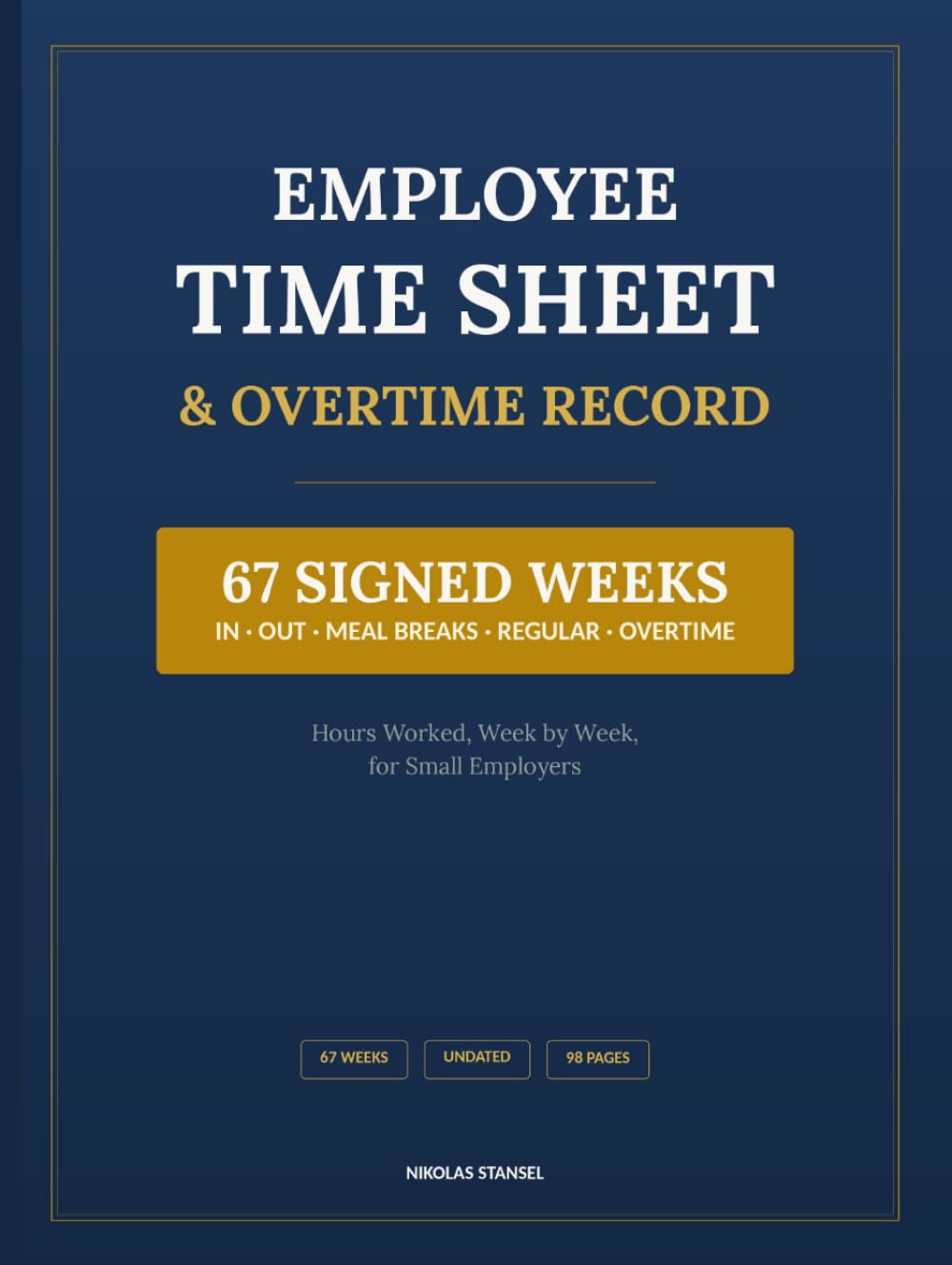 capítulo por capítulo baixar Employee Time Sheet & Overtime Record: 67 Signed Weeks of Hours Worked, Meal Breaks, Regular & Overtime Hours for Small Employers | Undated, Start Any Week