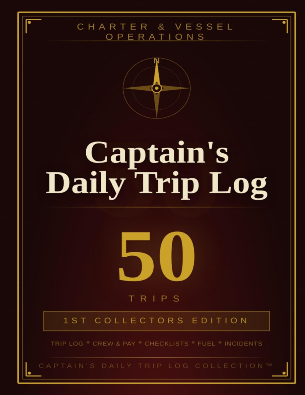 capítulo por capítulo baixar Captain's Daily Trip Log 50 Trips: 1st Collector's Edition