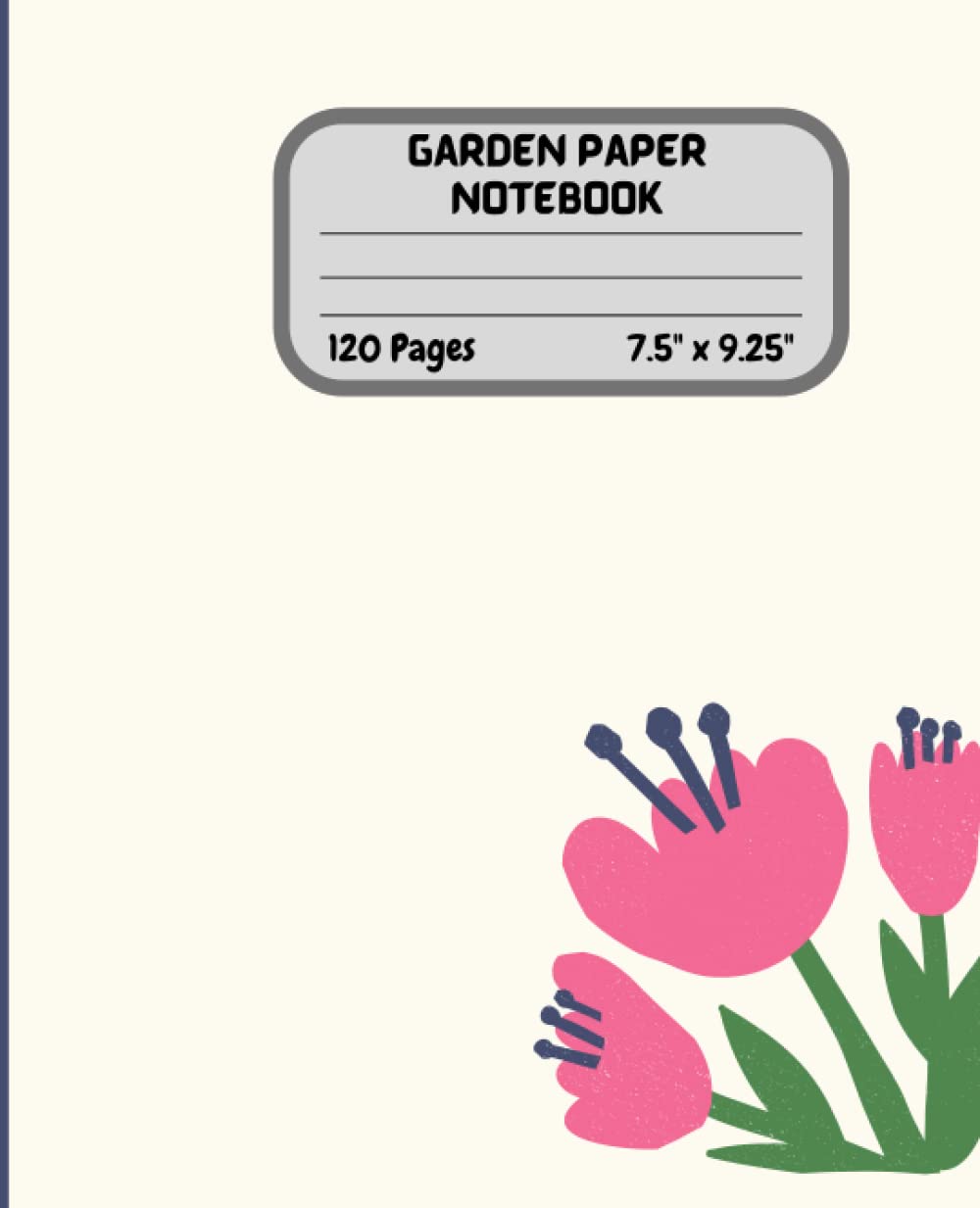 capítulo por capítulo baixar Garden Paper Notebook: Garden Paper Notebook 7.5" x 9.25" inches | Garden Paper Notebook 120 Pages | Gardening Planner Notebook | Gardening Notebook