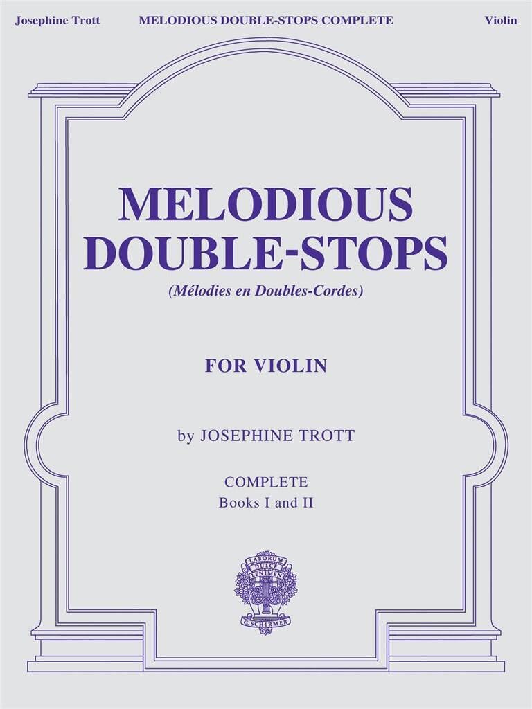 ler totalmente Melodious Double-Stops, Complete Books 1 and 2 for the Violin: For Violin, Complete Books 1 & 2