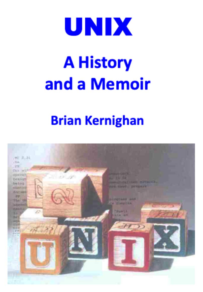 capítulo por capítulo baixar UNIX: A History and a Memoir (English Edition)
