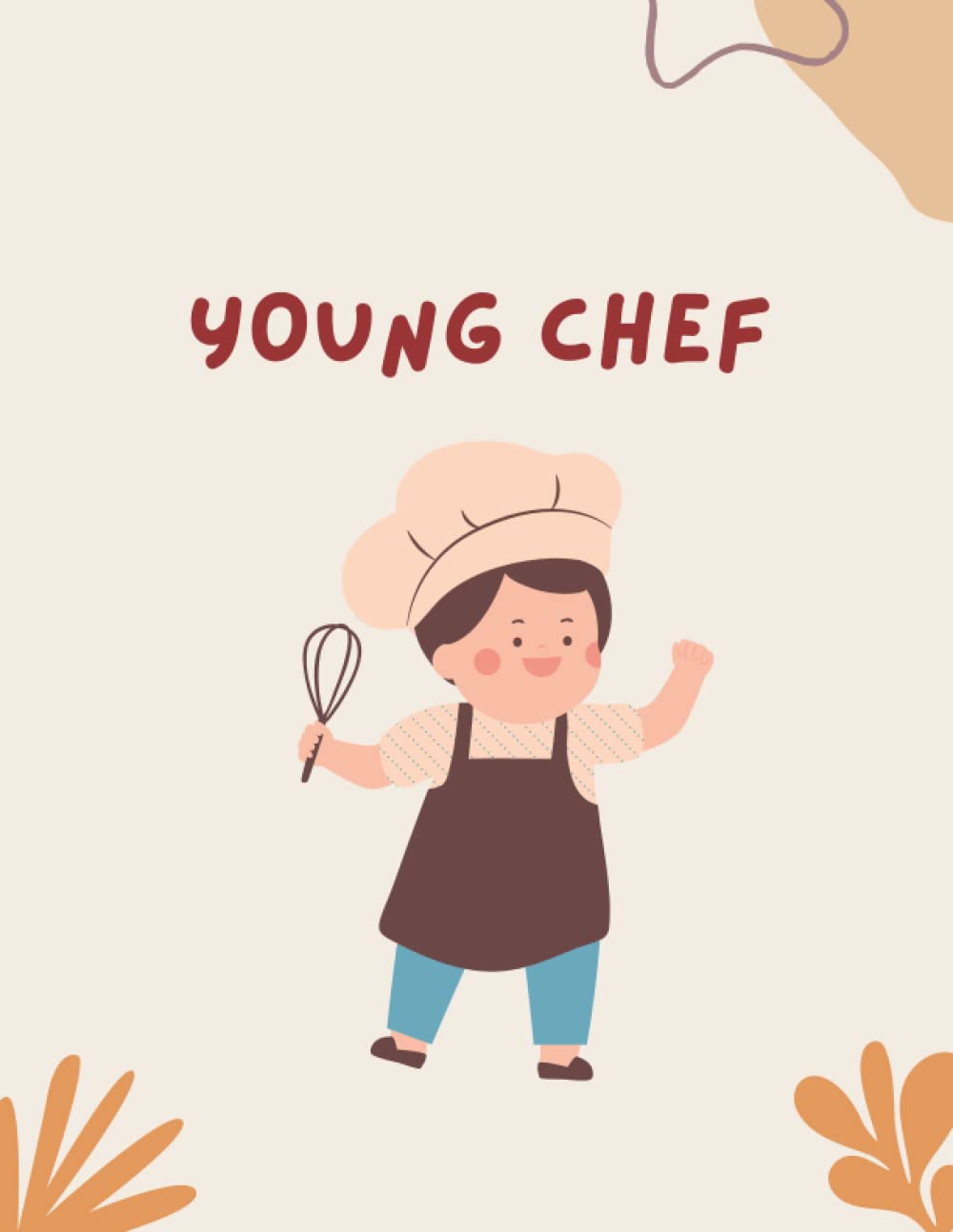 Young Chef - Cooking Recipe Notebook: Personal Cookbook and Blank Cooking Recipe Journal to Write In for your children, kids, son, daughter. baixar livro de graça