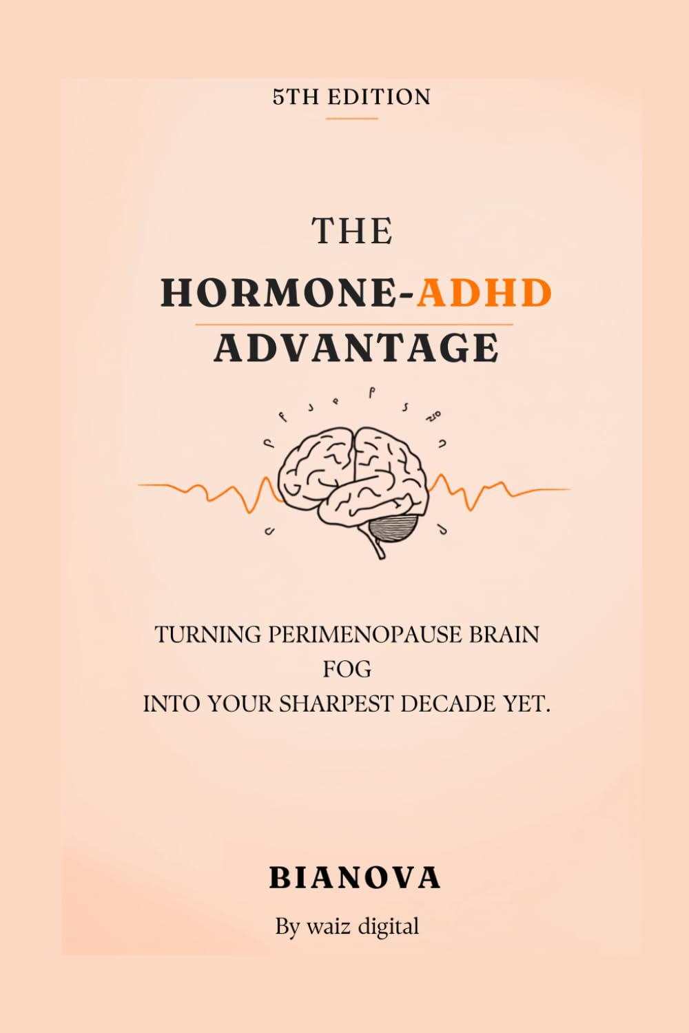 ler totalmente THE HORMONE - ADHD ADVANTAGE