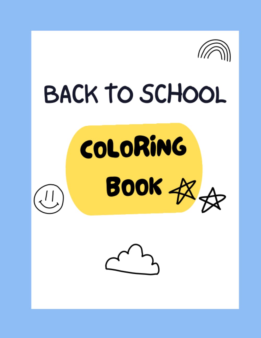 Back To School Coloring book: For kids of ages: 3 - 7 baixar livro de graça