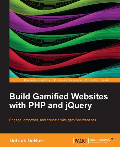 Build Gamified Websites with PHP and jQuery (English Edition) baixar livro de graça