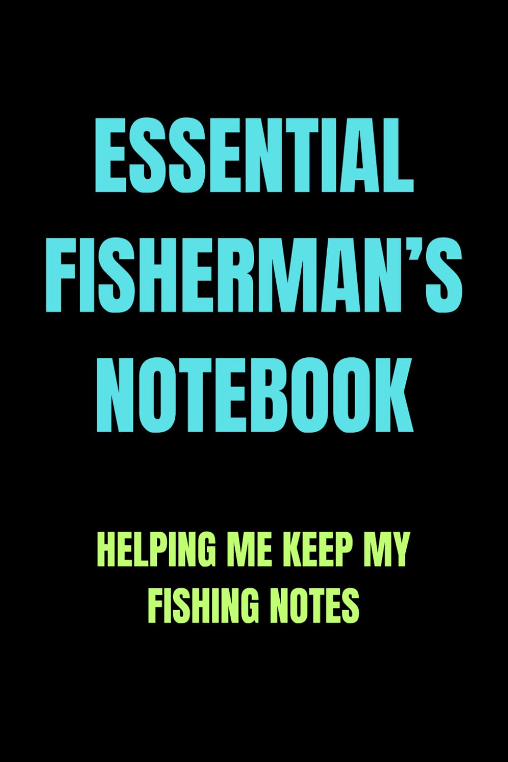 capítulo por capítulo baixar Essential Fisherman’s Notebook