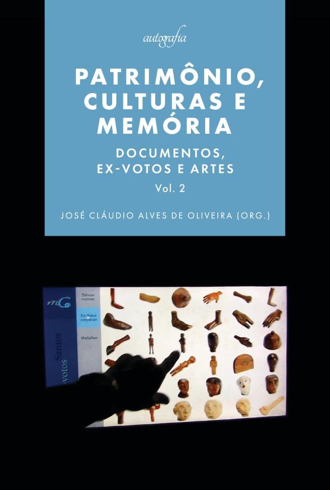 Patrimônio, culturas e memória: Documentos, ex-votos e artes. (volume 2) baixar livro de graça