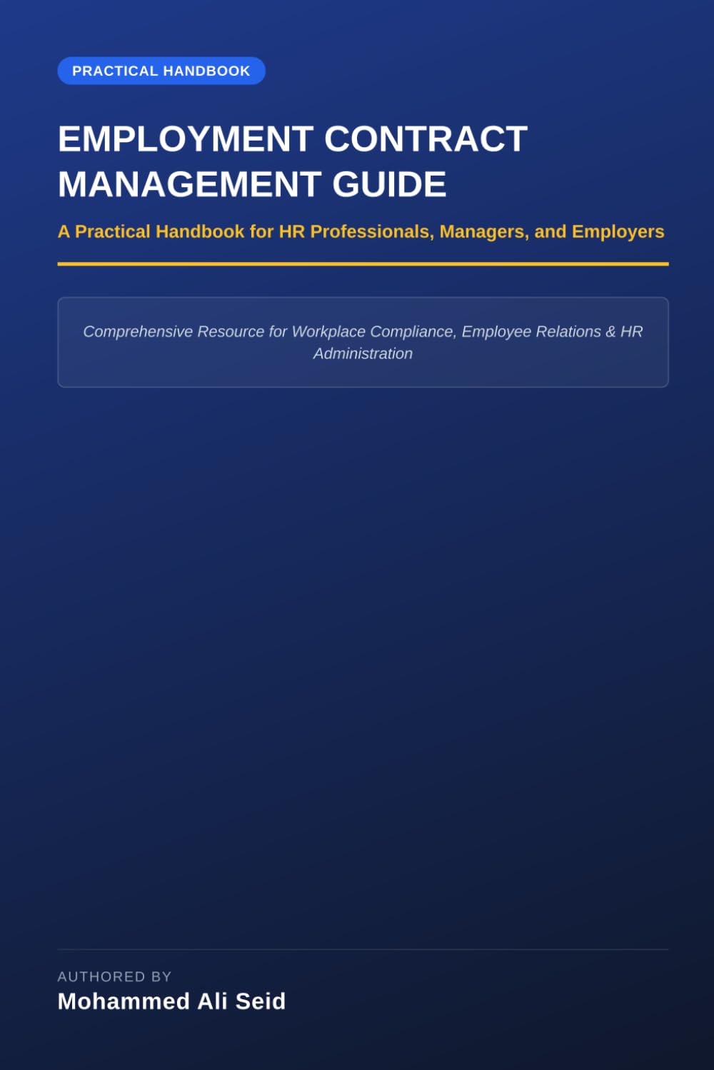 Employment Contract Management Guide: A Practical Handbook for HR Professionals, Managers, and Employers baixar o livro de graça