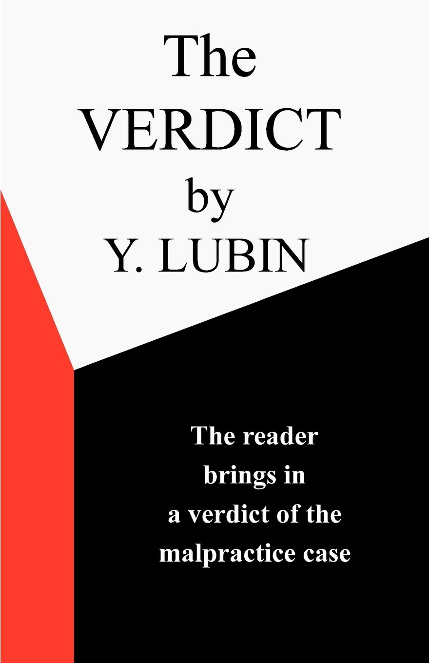 ler totalmente The Verdict: The Reader Passes the Verdict on a Medical Malpractice Case