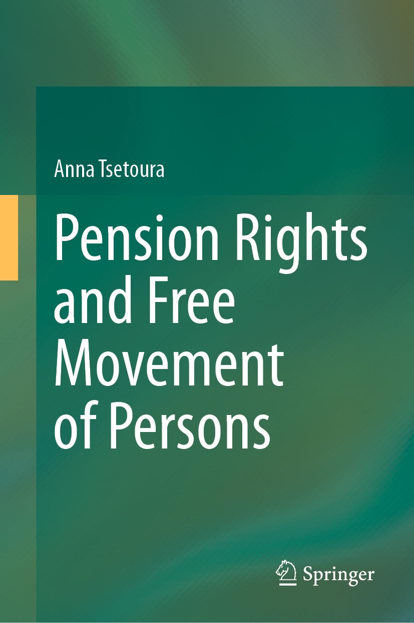 Pension Rights and Free Movement of Persons (Law and Criminology) (English Edition) baixar livro de graça