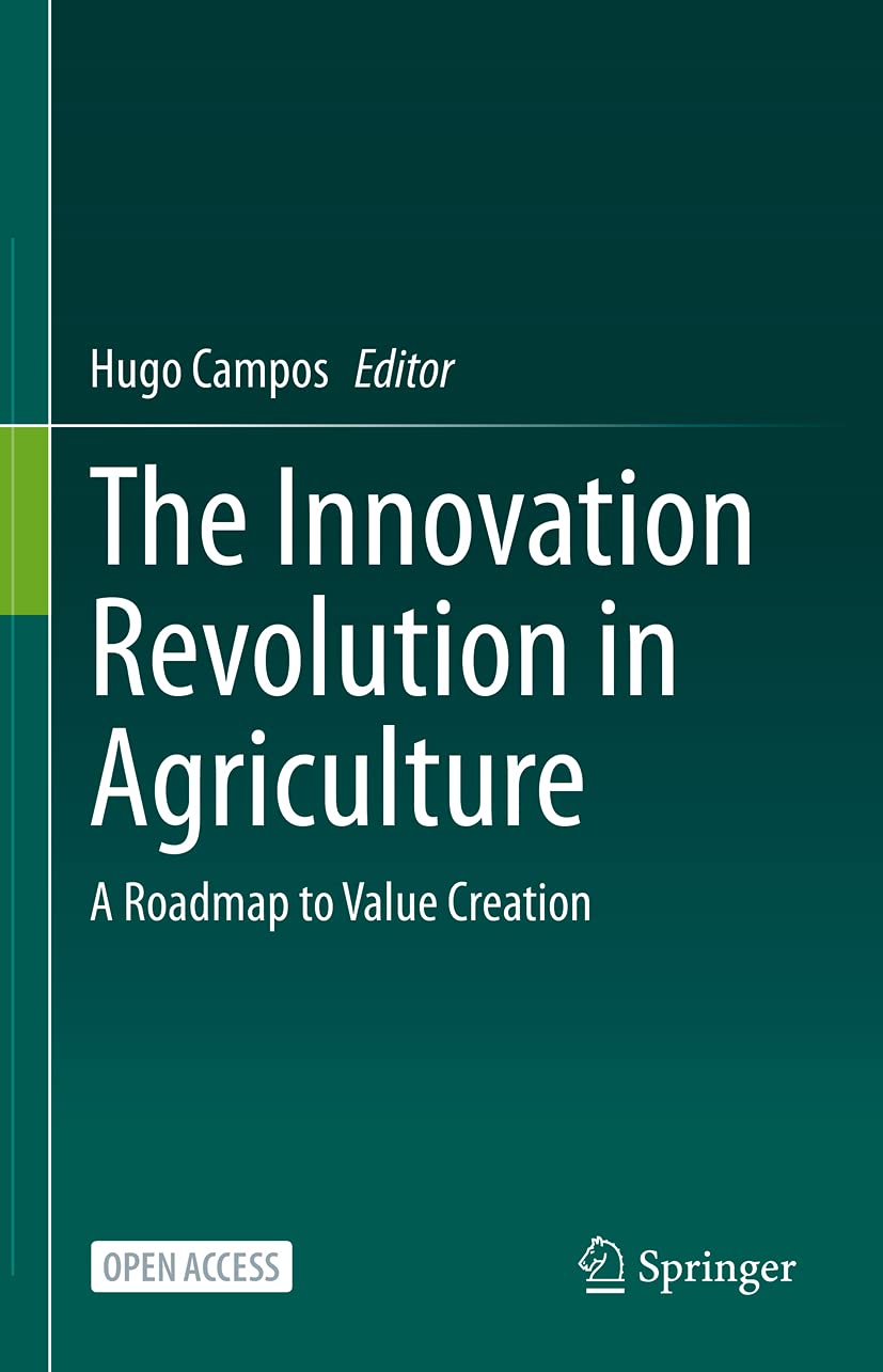 The Innovation Revolution in Agriculture: A Roadmap to Value Creation (English Edition) baixar livro de graça