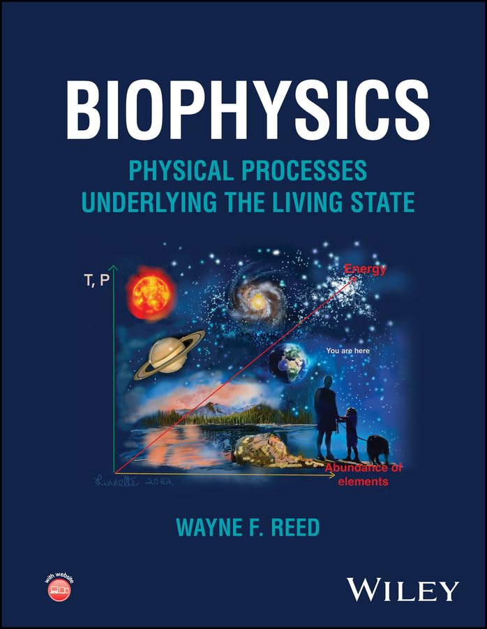 ler totalmente Biophysics: Physical Processes Underlying the Living State (English Edition)