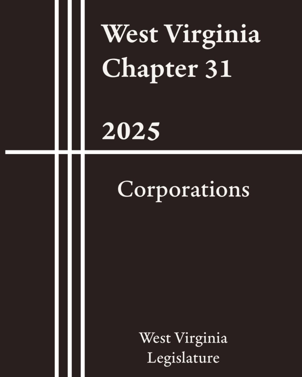 capítulo por capítulo baixar West Virginia Chapter 31 - Corporations 2025