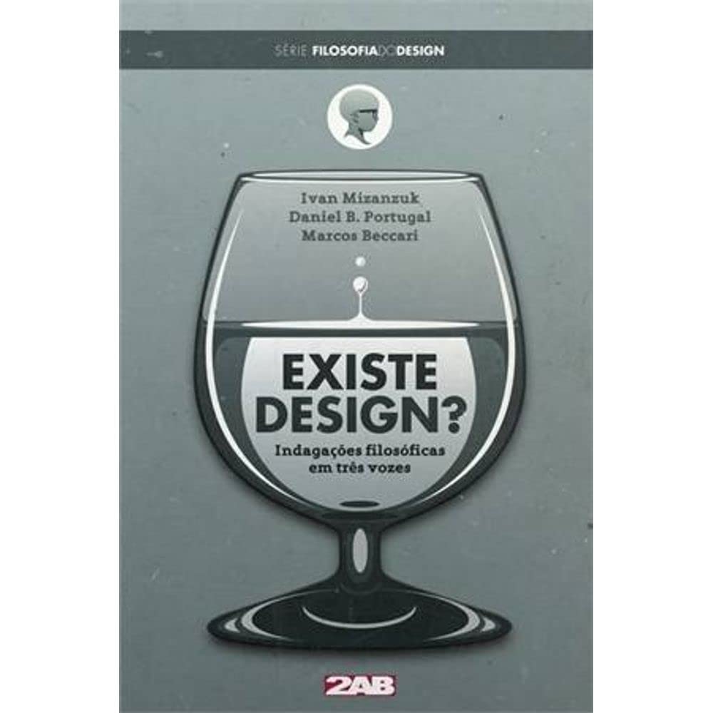 Existe Design? Indagações Filosóficas Em Três Vozes baixar livro de graça